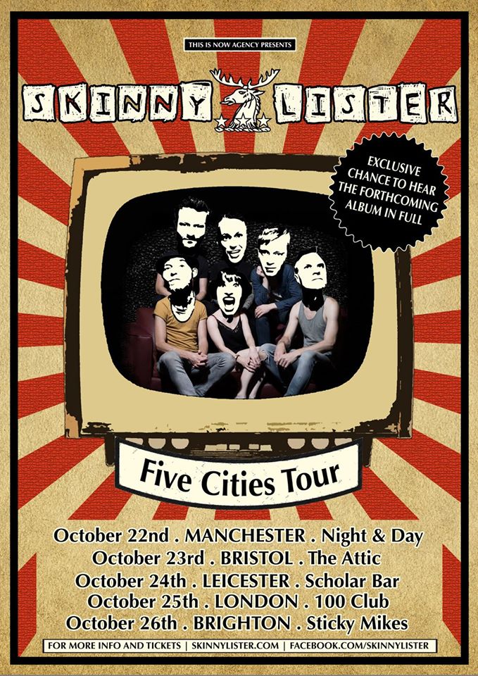 UK October Tour & other Skinny news!